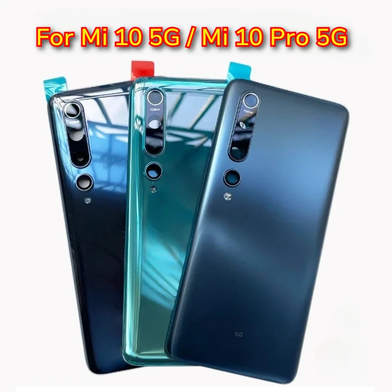 Back Battery Cover Door Rear Glass For Xiaomi Mi 10 5G Battery Cover Housing Case with Camera Lens Mi 10 Pro 5G
