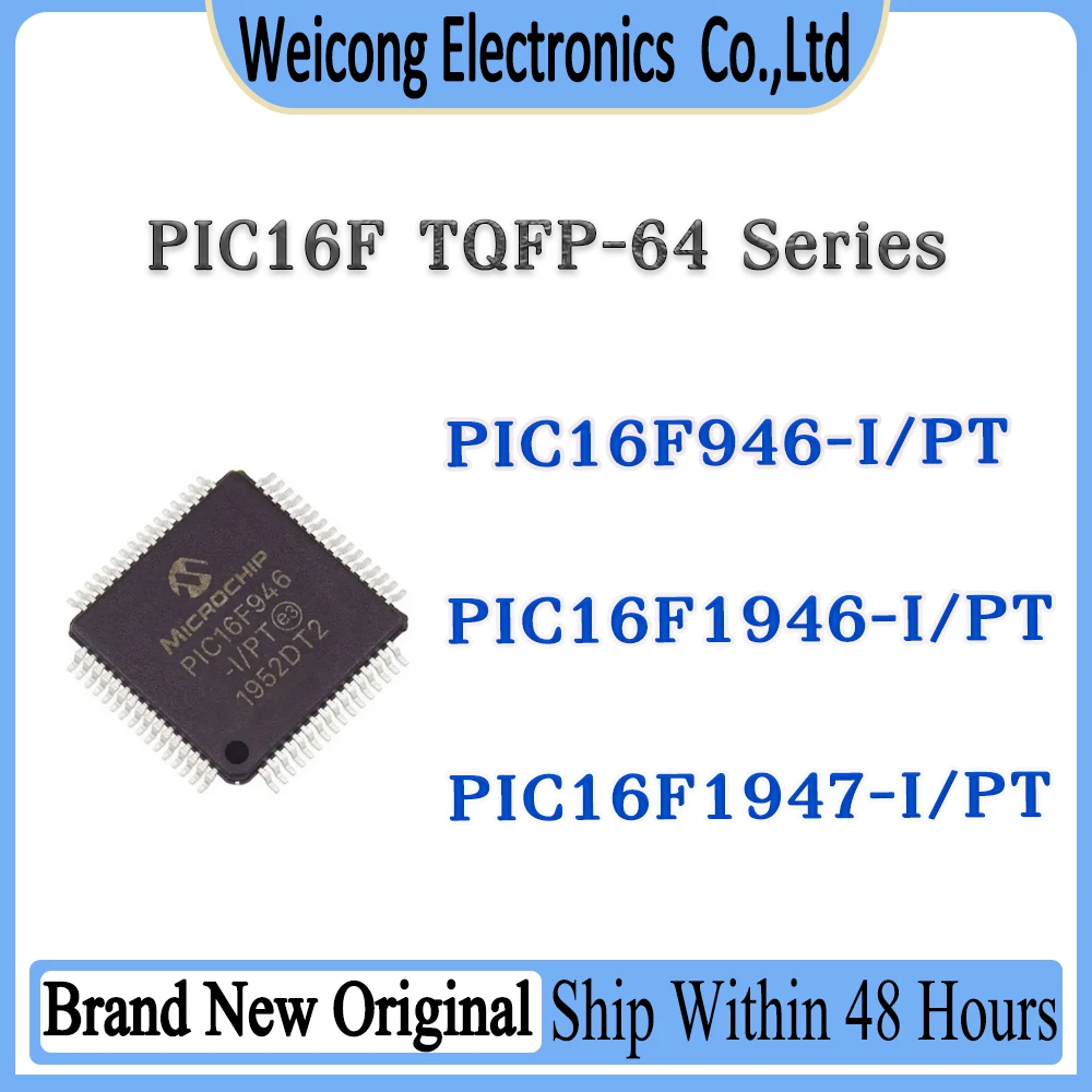 

PIC16F946-I/PT PIC16F1946-I/PT PIC16F1947-I/PT PIC16F946 PIC16F1946 PIC16F1947 PIC16F PIC16 IC MCU Chip TQFP-64