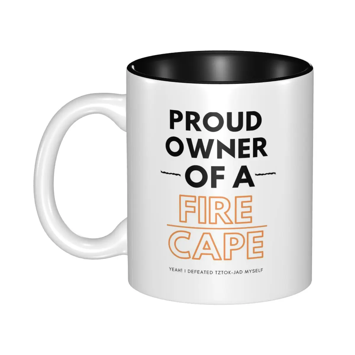 

Proud Owner Of A Fire Cape Mug Funny Ceramic Coffee Cups Tea Mugs Milk Cup Drinkware Gift for Friends