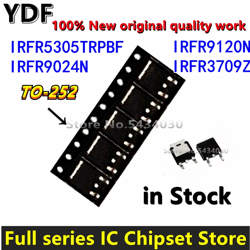 (10pcs) 100% New  IRFR5305TRPBF IRFR5305 TO-252 FR5305 IRFR9024N IRFR9024 FR9024N IRFR9120N IRFR9120 FR9120N IRFR3709Z IRFR3709