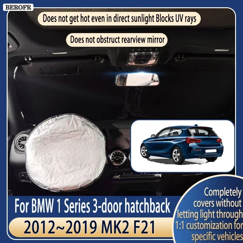 Steering wheel Car Sun Visor For BMW 1 Series hatchback F21 2012~2019 MK2 Summer Cooling Accessories Front Windshield Sunshade