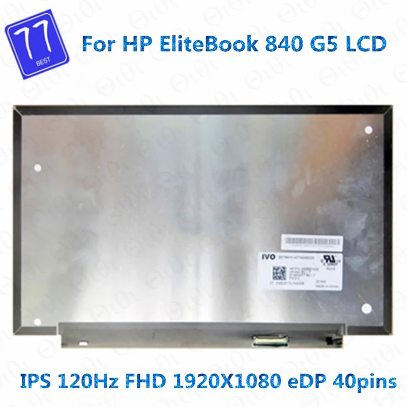 P/N 936980-N32 14.0 Inch M140NVF7 R0 1.7 Slim 40pins 120Hz FHD LCD Screen For HP EliteBook 840 G5 Laptop Gaming Screen