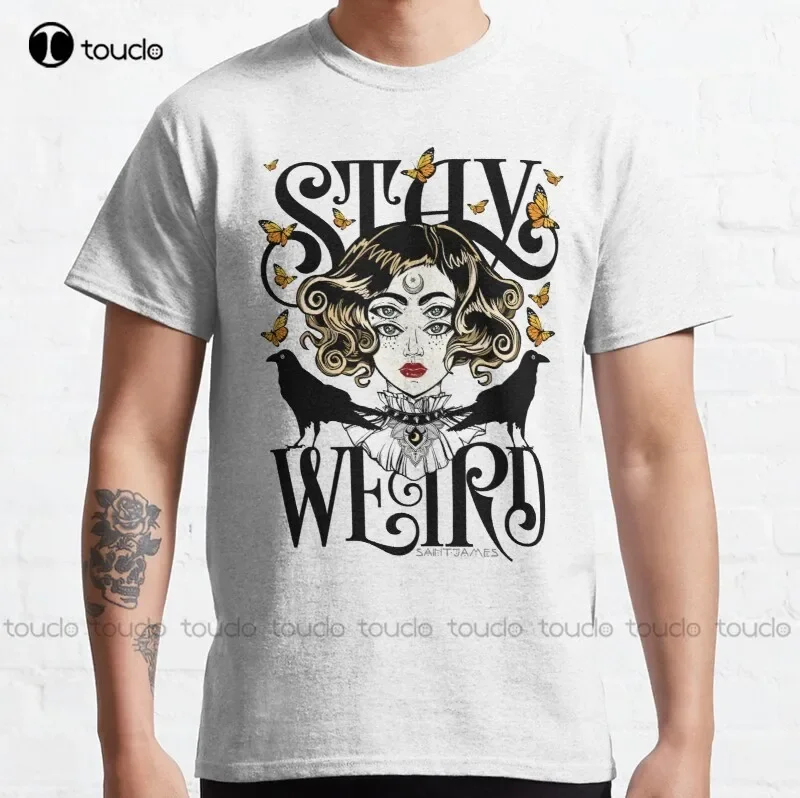 New Rose And The Ravens {Stay Weird} Colour Version Classic T-Shirt Women T Shirts S-5Xl Cotton Tee Shirt