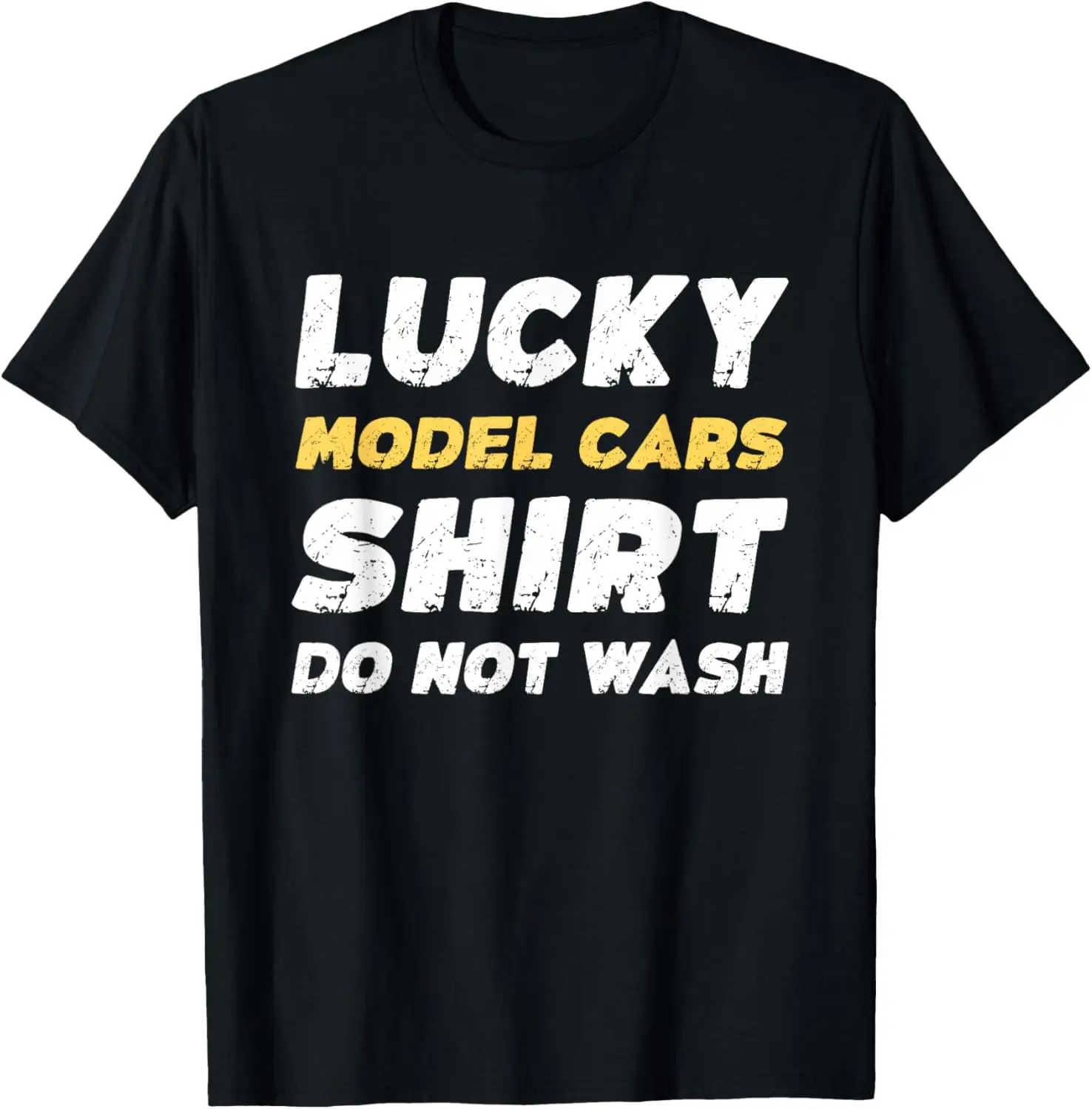 

Футболка с забавными модельми автомобилей Lucky Model Cars, футболка «Не стирайте»