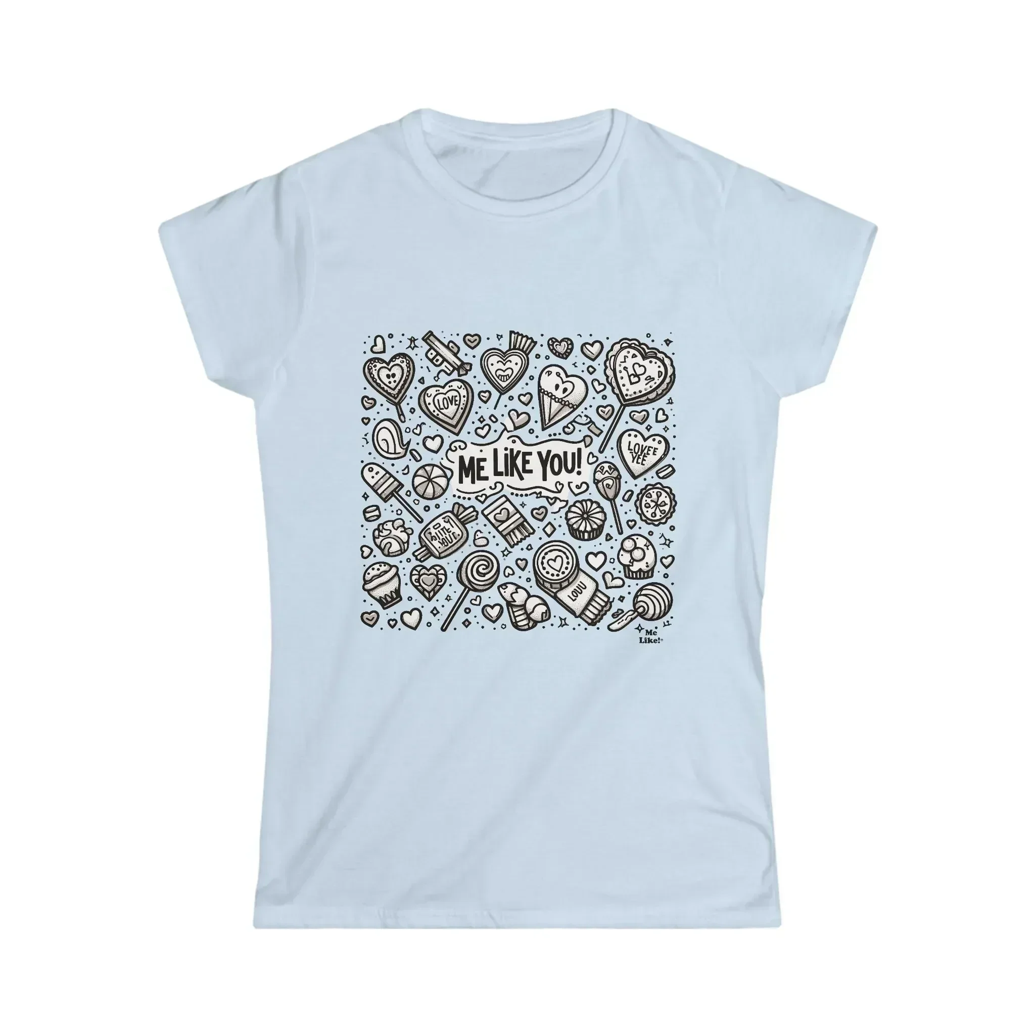 Valentine gift s Day romantic humorous shirt Me Like You Women Softstyle T 3