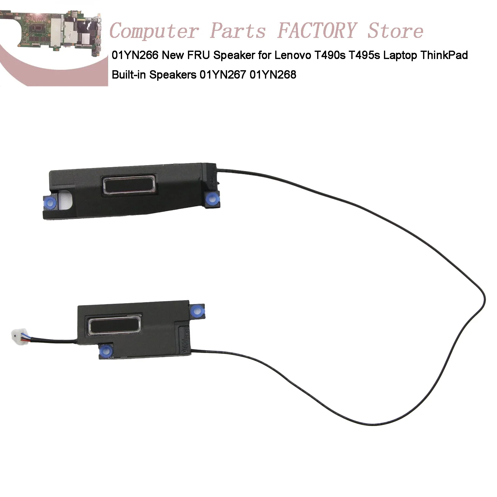 

01YN266 New FRU Speaker for Lenovo T490s T495s Laptop ThinkPad Built-in Speakers 01YN267 01YN268