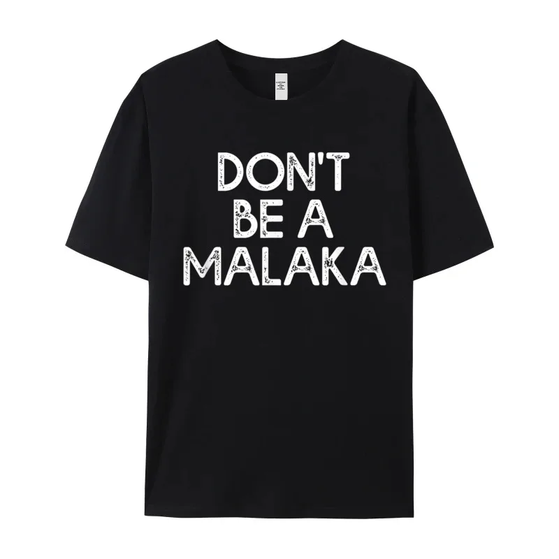 Normal Dont Be A Malaka Funny Party Short Sleeve Christmas Tees Funky Crew Neck 100% Cotton T Shirts Women's T-shirts