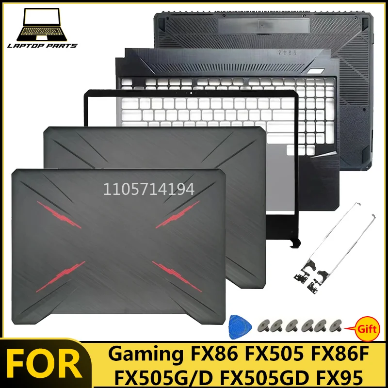 NEW For TUF Gaming FX86 FX505 FX86F FX505G/D FX505GD FX95 Laptop LCD Back Cover/Front Bezel/Upper Palmrest/Bottom Case/Hinge
