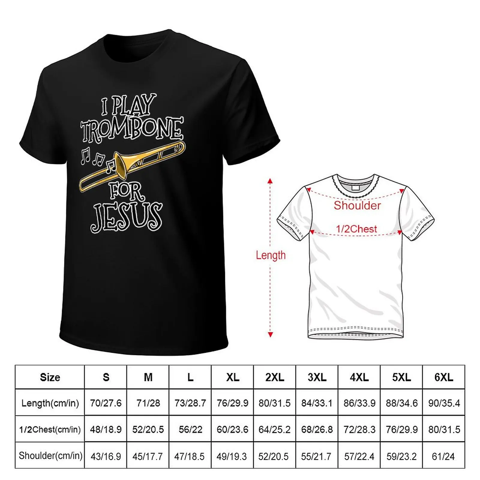 I Play Trombone For Jesus Trombonist Church Musician T-Shirt Casual Work Wear T-Shirt