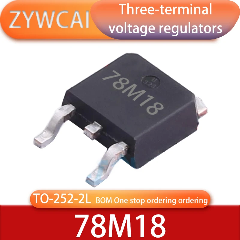 78M18 TO-252-2 10pcs Encapsulate Input 35V output 18V 500mA TO252 Linear Three-terminal Voltage regulator LDO triode