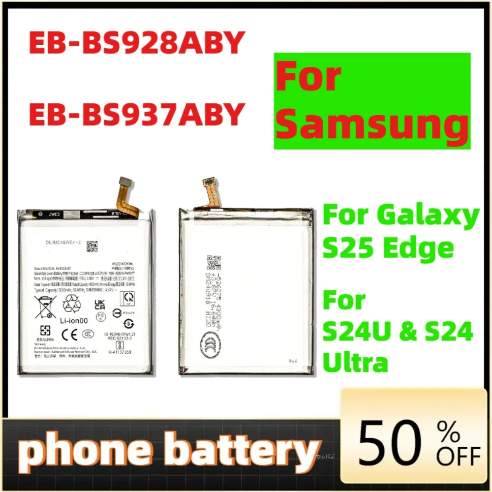 

Phone Batteries For Samsung Galaxy S24 Ultra 5G Galaxy S25 Edge Mobile phone Batteries EB-BS928ABY EB-BS937ABY