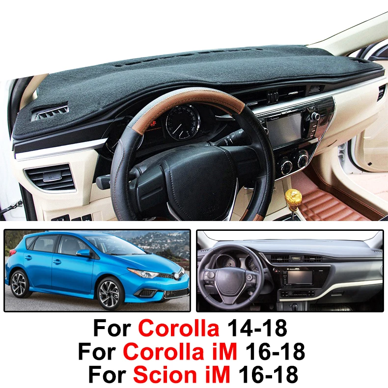 For Toyota Corolla iM Auris 2014 2015 2016 - 2018 Dash Mat Dashboard Cover Dashmat Anti-dirty Pad Carpet Guard Car Accessories