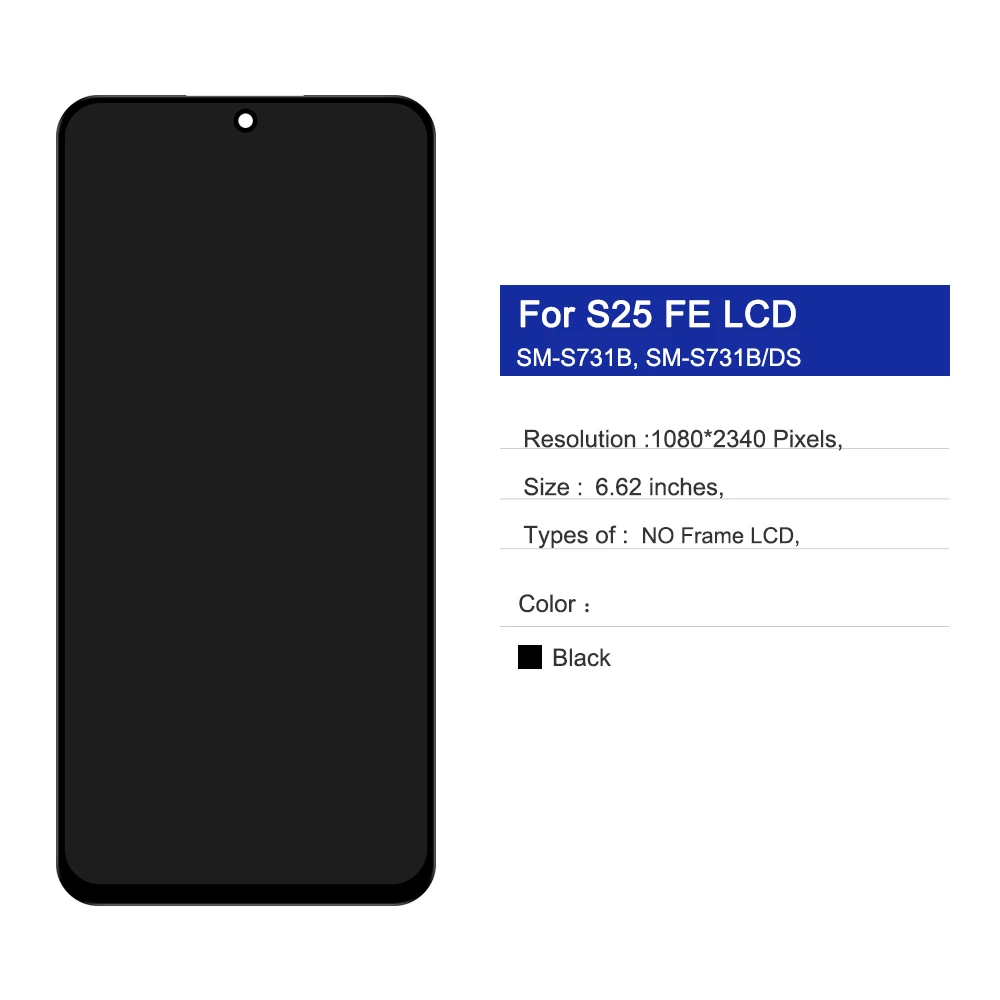 s25-fe-screen-for-samsung-s25-fe-sm-s731b-sm-s731b-ds-lcd-display-with-touch-screen-digitizer-replacement-part