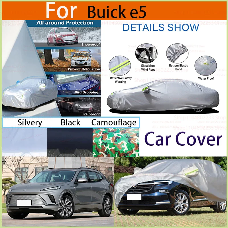 

Outdoor Protection Full Car Covers Snow Cover Sunshade Waterproof Dustproof Exterior Universal Accessories for Buick E5