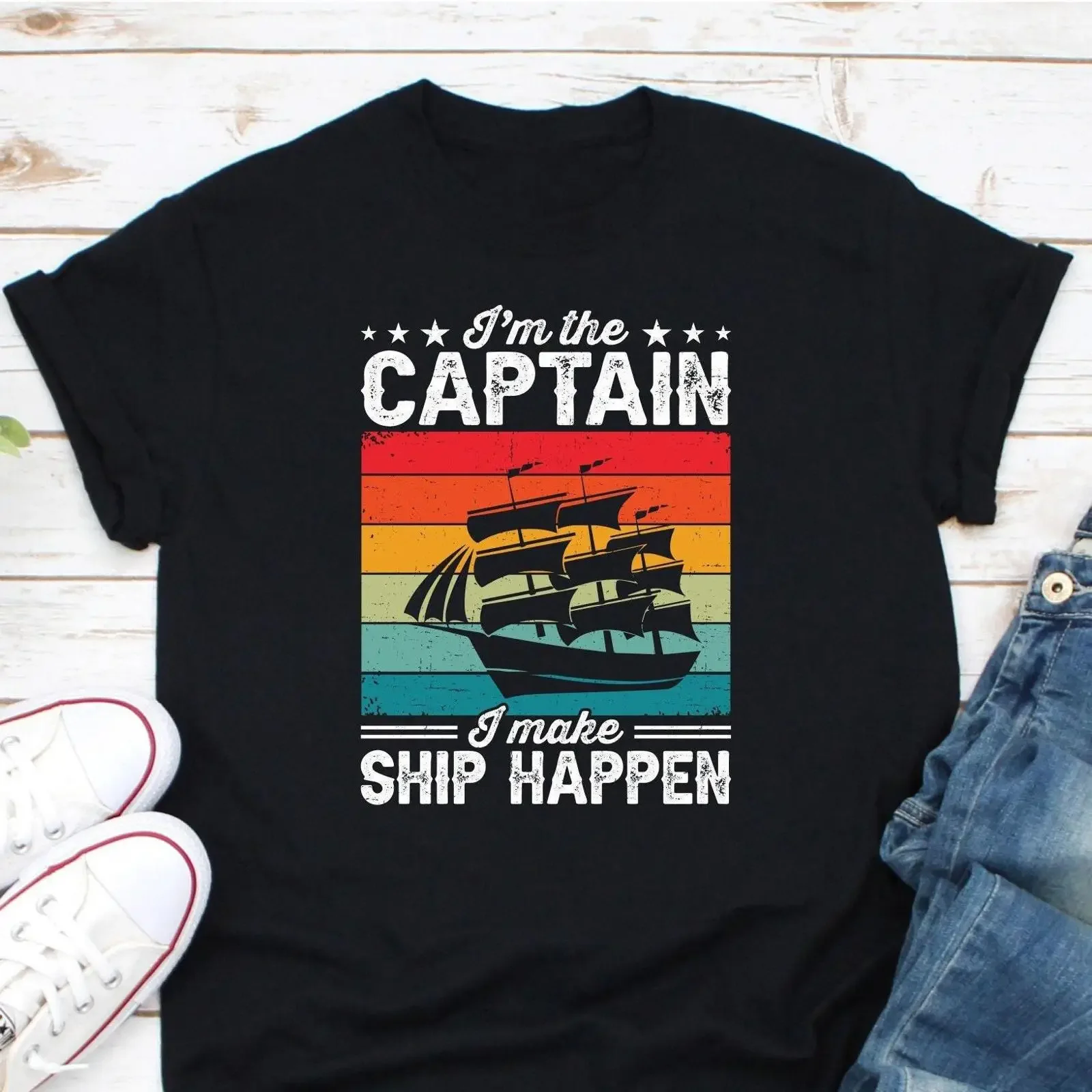 I'm The Captain I Make Ship Happen T Shirt Vintage Sailing Boating Funny Sailor Ocean Lover  vintage Washed designer clothes
