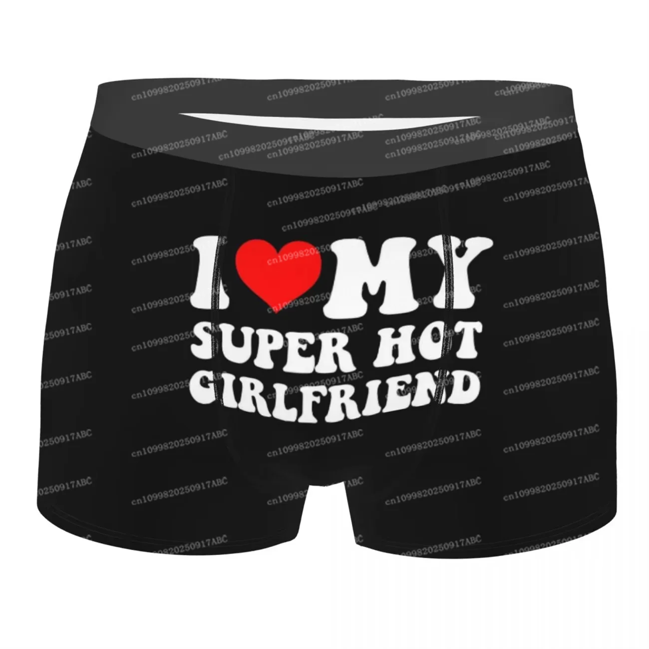 

Men Underwear I Love My Super Hot Girlfriend Underwear Men Briefs Shorts Panties Soft Underpants Women Underpants