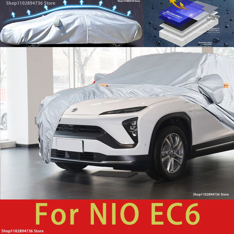 

For NIO EC6 Outdoor Protection Full Car Cover Snow Covers Sunshade Waterproof Dustproof Exterior Car accessories