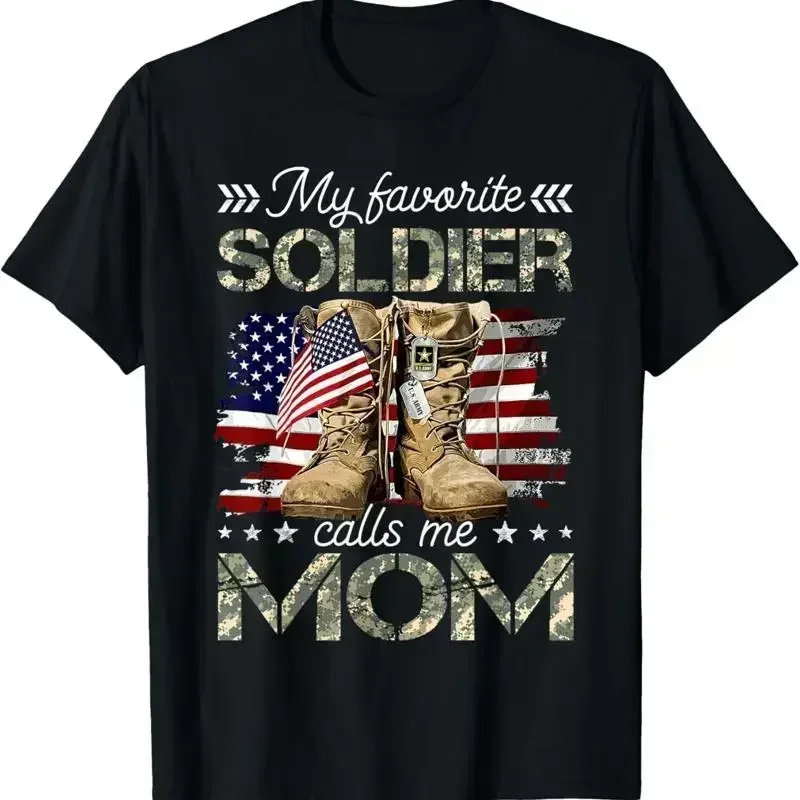 My Favorite Soldier Calls Me Mom T Shirt