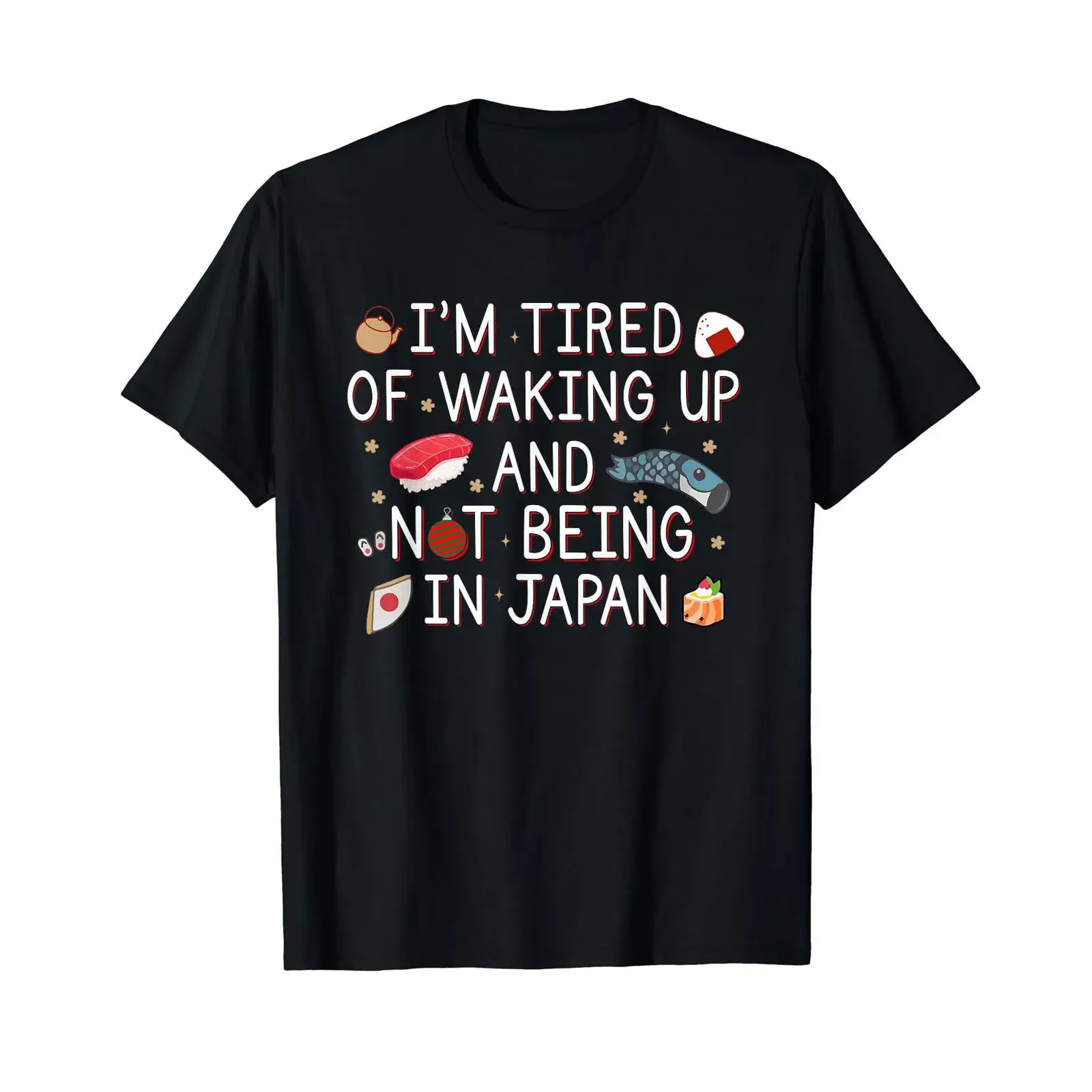 Tired of waking up and not in Japan Themed Japanese T Shirt black s vintage Washed streetwear Top For Everyday Wear Breathable