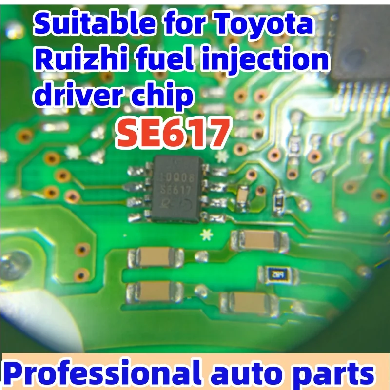 5pcs/lot SE617 Suitable for Toyota Ruizhi fuel injection driver chip
