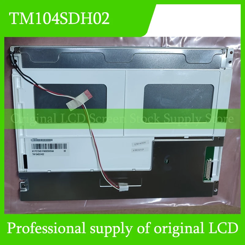 

TM104SDH02 10.4 Inch Original LCD Display Screen Panel for TIANMA Brand New and Fast Shipping 100% Tested