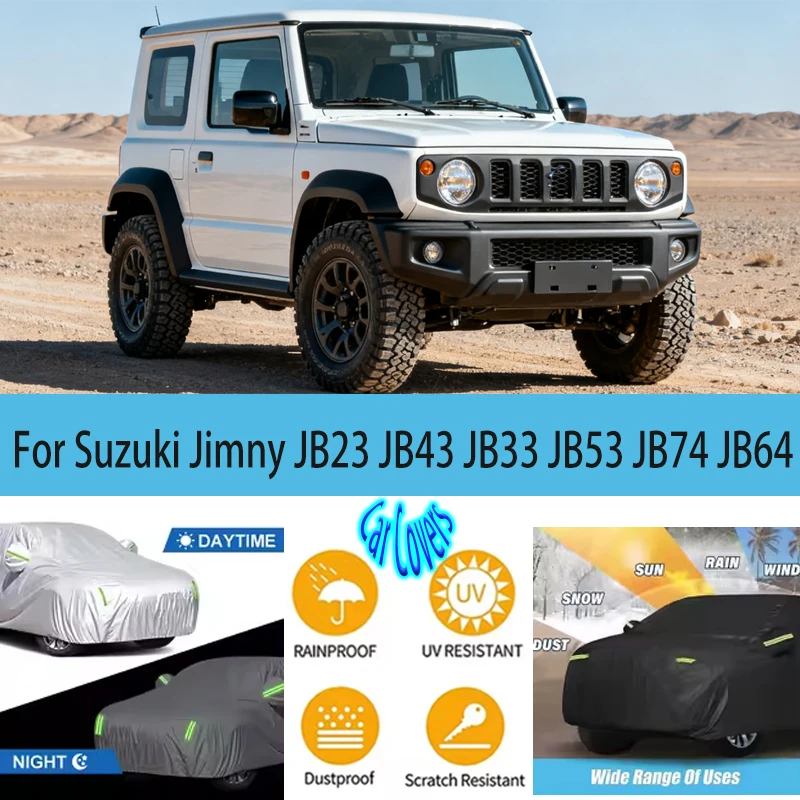 

For Suzuki Jimny JB23 JB43 JB33 JB74 JB64 Full Car Covers Outdoor Sun Anti UV Rain Snow Dust Protection Oxford Cloth Accessorie
