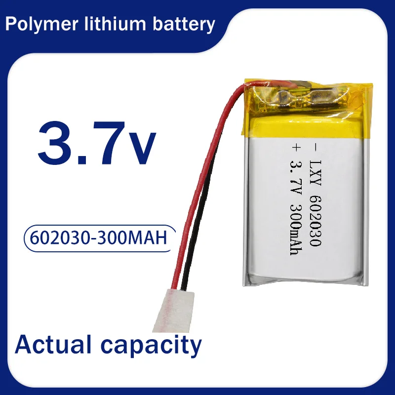 3.7V 300mAh 602030 Real Capacity Polymer Lithium Ion Rechargeable Battery for Toys, LED Light, Bluetooth Speaker Tools Accessory