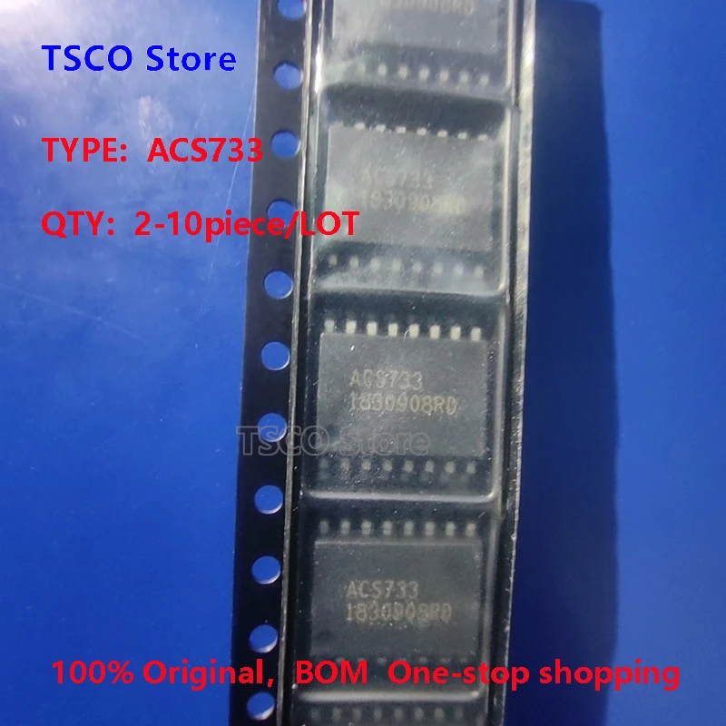 (2-10Piece/LOT)  ACS733  ACS733KLATR  P221B  New Original TSCO S