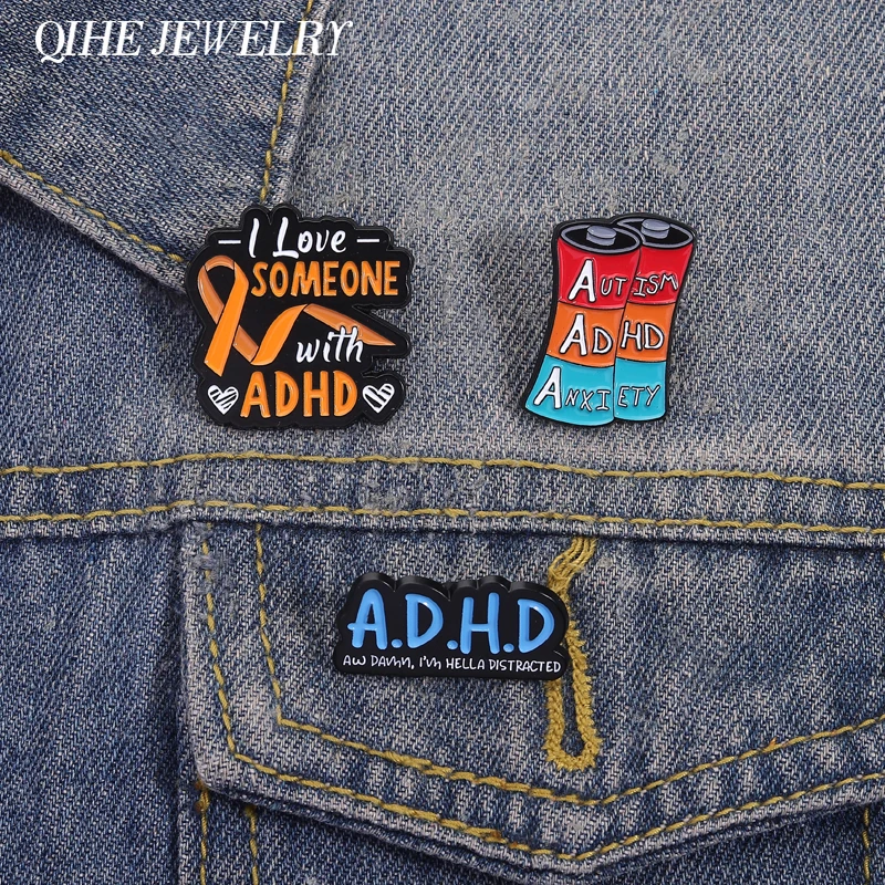 ADHS AUTISM ANXIETY Emaille Pins Mental Health Awareness I Love Someone With ADHA Ribbon Broschen Kragen Revers Abzeichen Schmuck Geschenk