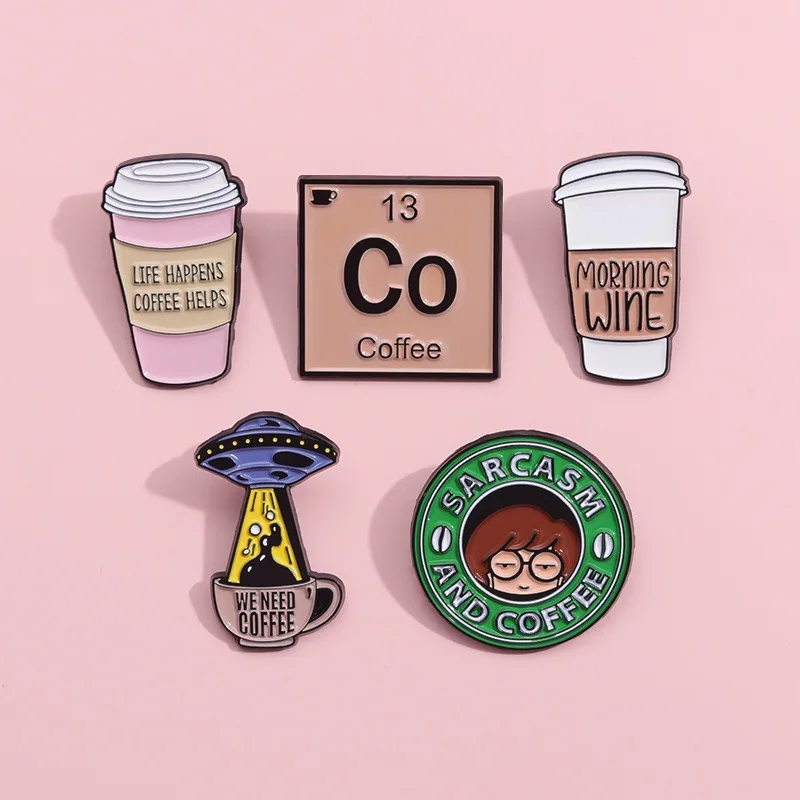 coffee slogon series Enamel Pin Funny Brooch Cartoons Badge for Bags Jeans Hoodies Denim Lapel Pin Jewelry Kids Best Gift