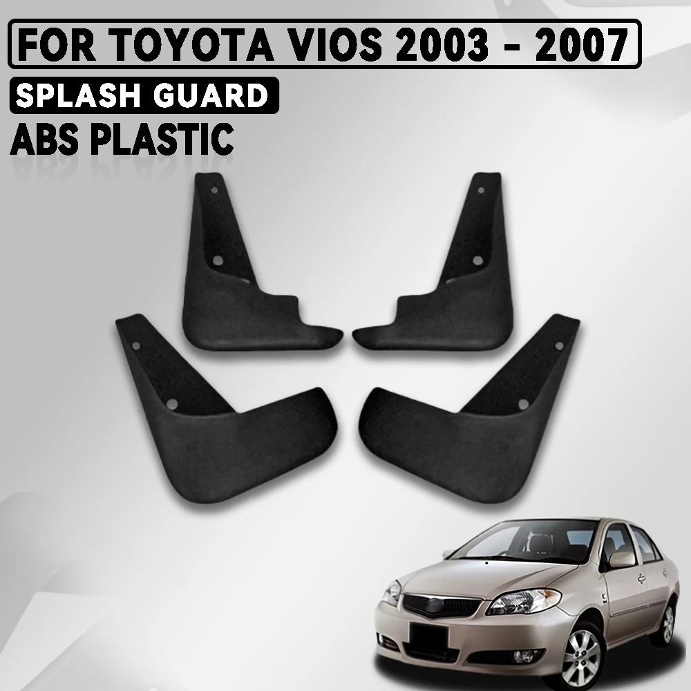 

Abs Matte Black Plastic For Toyota Vios 2003 - 2007 Car Splash Guard Cover Car Accessories Exterior Decorate