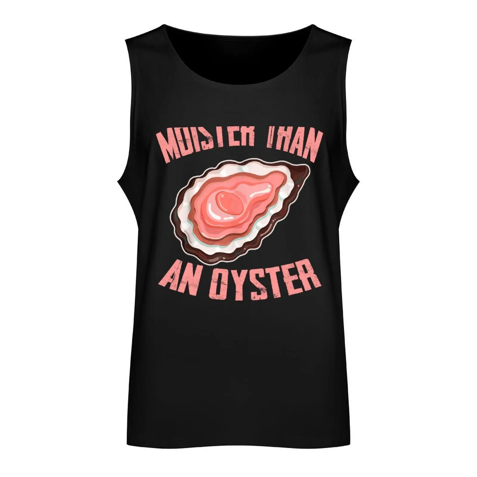 Moister Than An Oyster Shucking Funny Shellfish Shucker Tank Top anime t-shirts gym for men bodybuilding Men's summer t-shirt