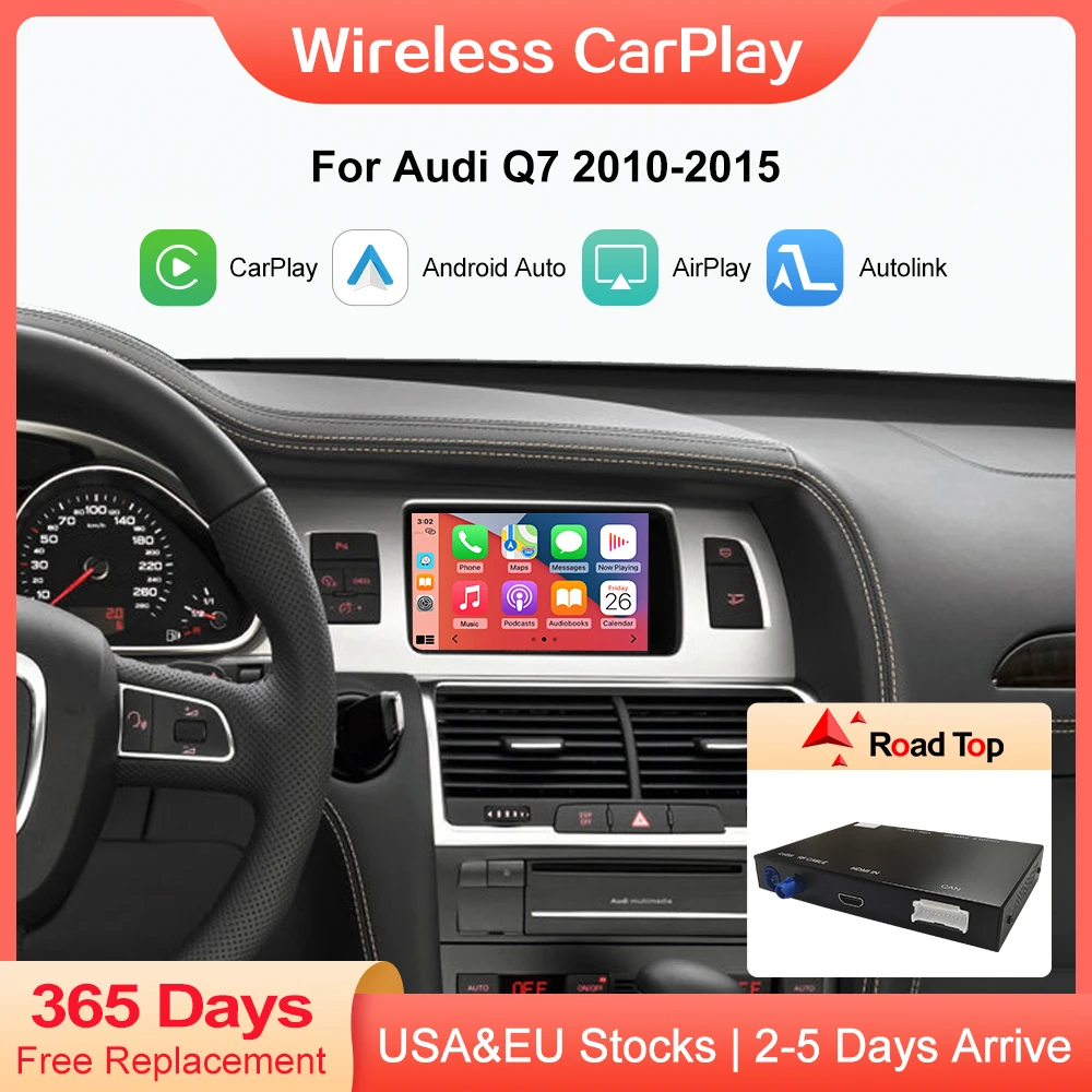 Road Top Wireless CarPlay Android Auto for Audi Q7 2010-2015 with MMI 3G Support Mirrorlink Airplay Siri GPS Navigation Function