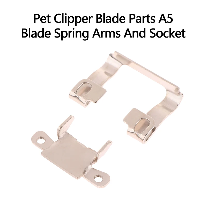 1 Pc Professional Pet Clipper Blade Parts Replacement A5 Blade Spring Arms And Socket