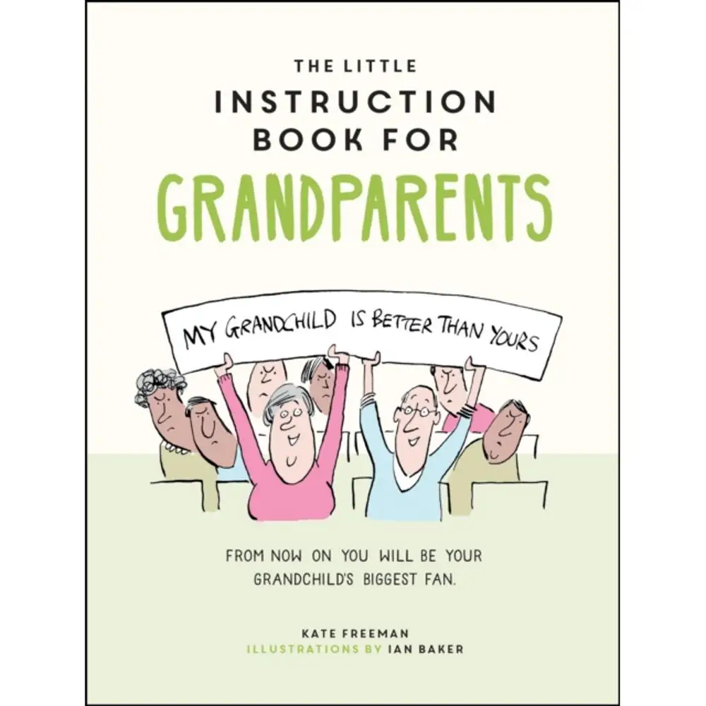 Little Instruction Book for Grandparents