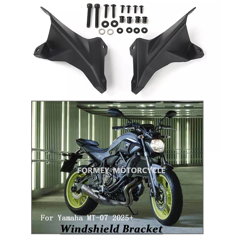 

For Yamaha MT-07 2025+ New Motorcycle Accessories Fairing Windshield Windproof screen Wind Deflector Bracket Mounting Holder Kit