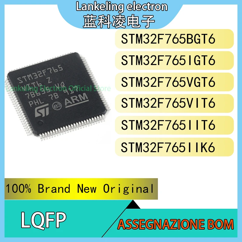 

STM32F765BGT6 STM32F765IGT6 STM32F765VGT6 STM32F765VIT6 STM32F765IIT6 STM32F765IIK6 100% Brand New Original LQFP Chip