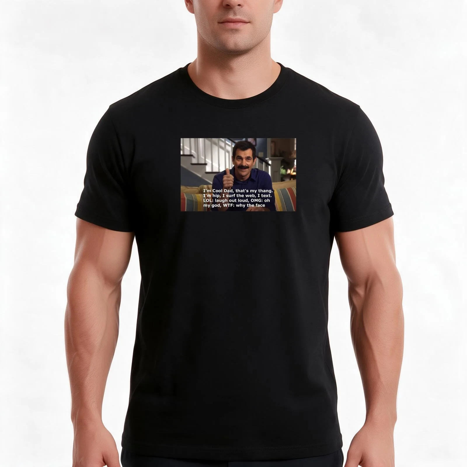 Modern Family Phil Dunphy meme quote T-Shirt Summer Casual Cotton Tee Oversized Streetwear Tops Vintage Graphic Print