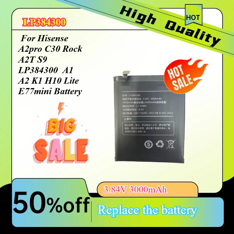 New LP384300 3.84V 3000mAh Battery for Hisense A2pro C30 Rock A2T S9 LP384300 A1 A2 K1 H10 Lite E77mini Battery