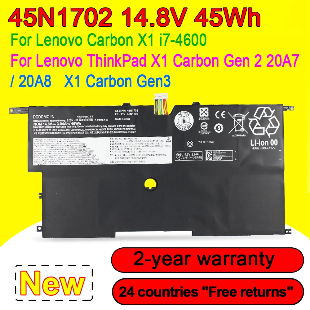 

45N1702 45N1703 Battery For Lenovo ThinkPad X1 Carbon Gen 2 20A7 20A8 i7-4600 Series 00HW002 00HW003 45N1701 14.8V 45Wh 3040mAh