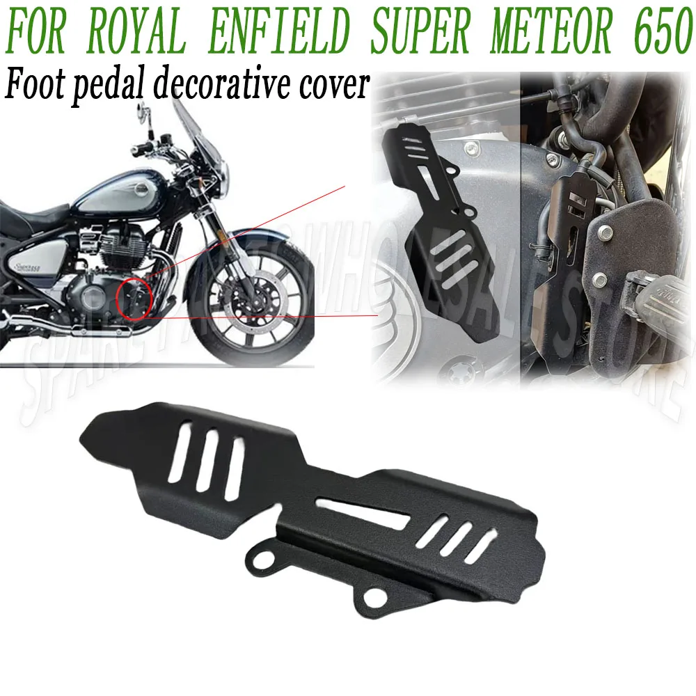 Foot Pedal Ddecorative Cover Oil Pipe Protective Cover New For Super Meteor 650 Royal Enfield Meteor650