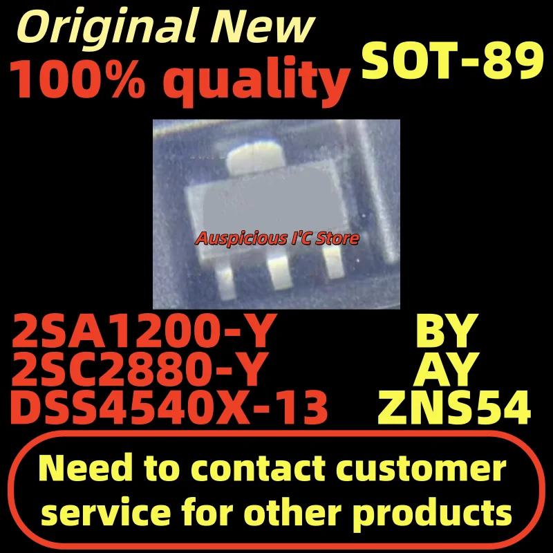 

(10pcs)2SC2880 2SC2880-Y AY DSS4540X-13 ZNS54 2SA1200 2SA1200-Y BY SOT-89