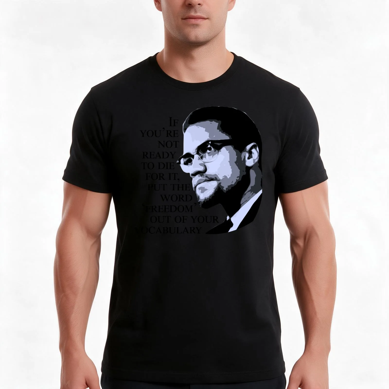 Malcolm X - 'If You're Not Ready to Die For It' T-Shirt, Summer Casual Cotton Tee, Oversized Streetwear Tops, Unisex Men Women