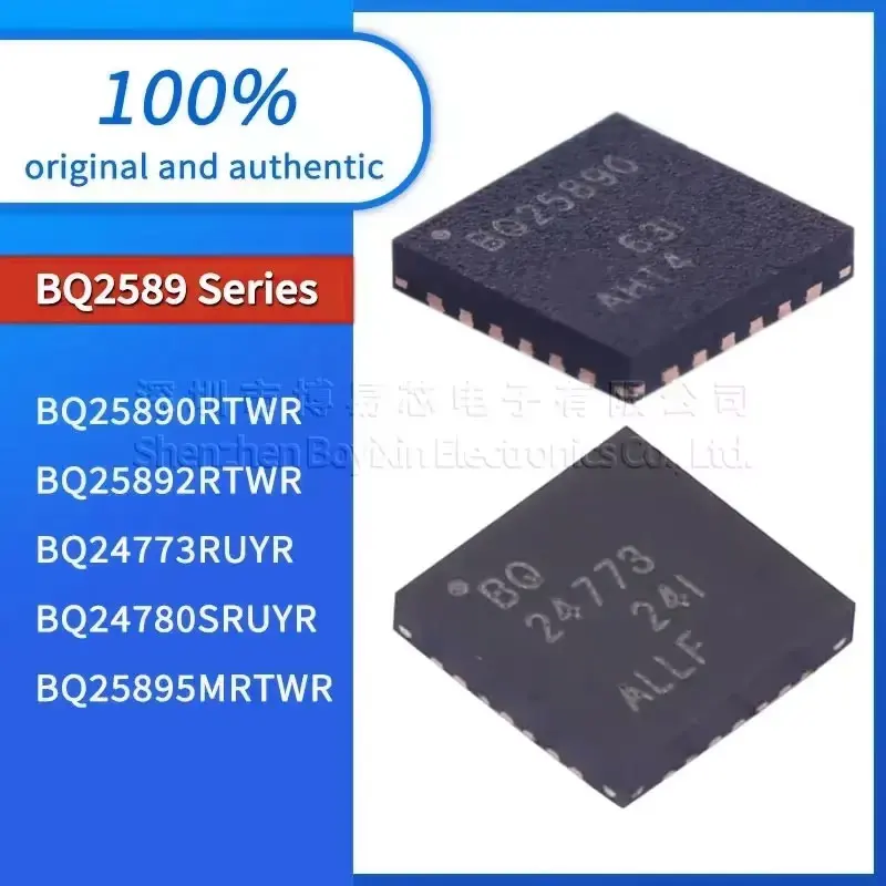 

BQ25892RTWR BQ25890RTWR, BQ25895MRTWR, BQ24773RUYR, BQ24780SRUYR quality assurance