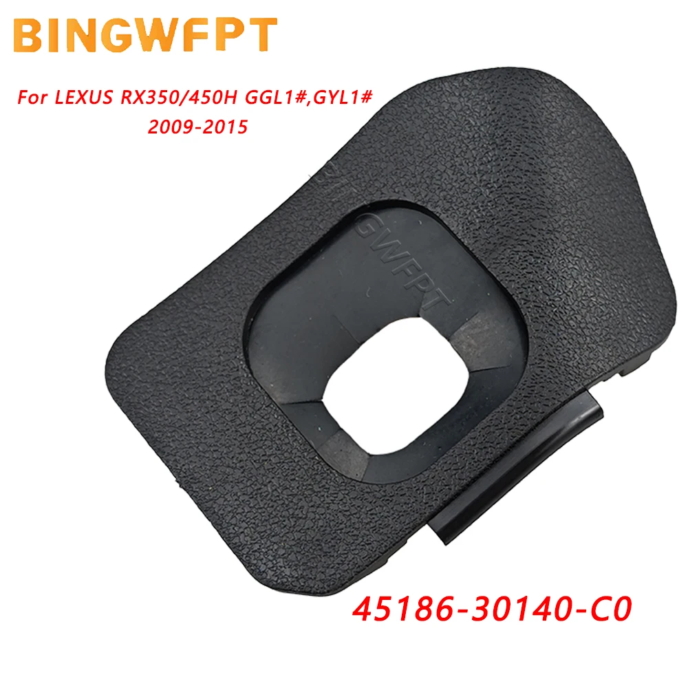 Car Steering Wheel Cruise Control Switch Cover 45186-30140-C0 For LEXUS RX 350 / 450H GGL1 GYL1 2009-2015 Car Accessories