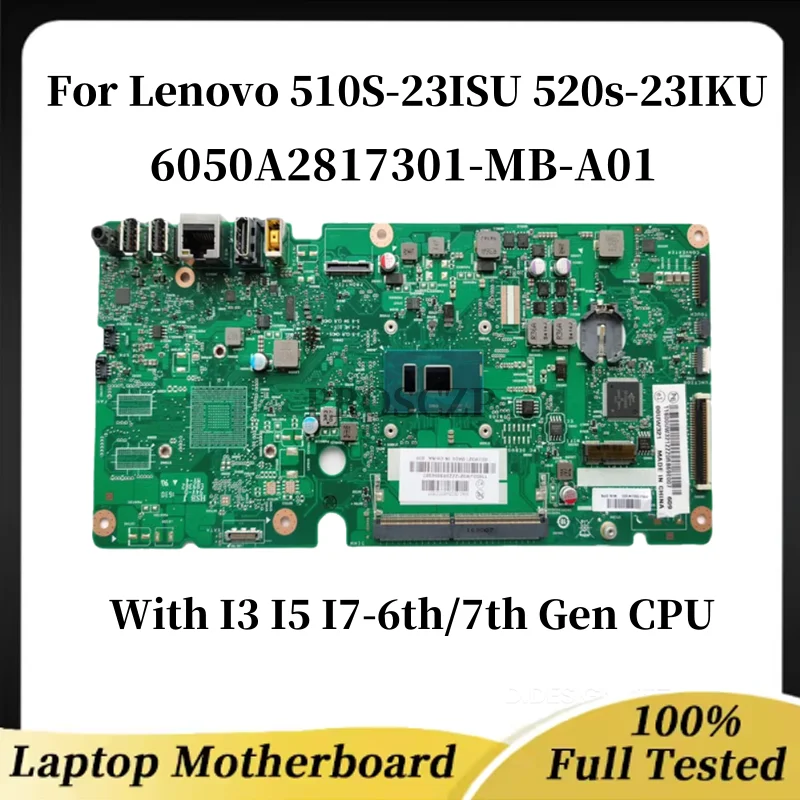 

6050A2817301-MB-A01 для Lenovo 510S-23ISU 520s-23IKU, материнская плата для ноутбука с I3 I5 I7-6/7 UMA/CPU 2G, 100% протестировано, полностью работает