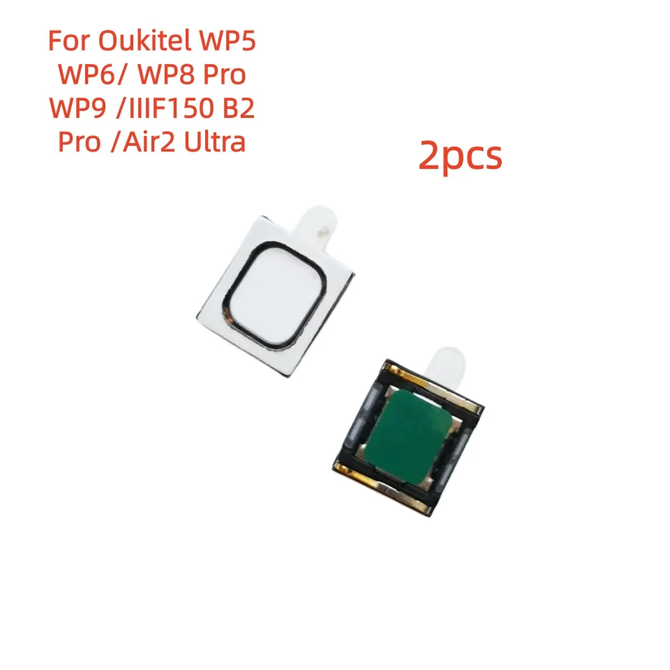 2 Pieces For Oukitel WP5 WP6 WP8 Pro WP9 IIIF150 B2 Pro Air2 Ultra Front Earpiece Speaker Receiver Parts Repair Accessories