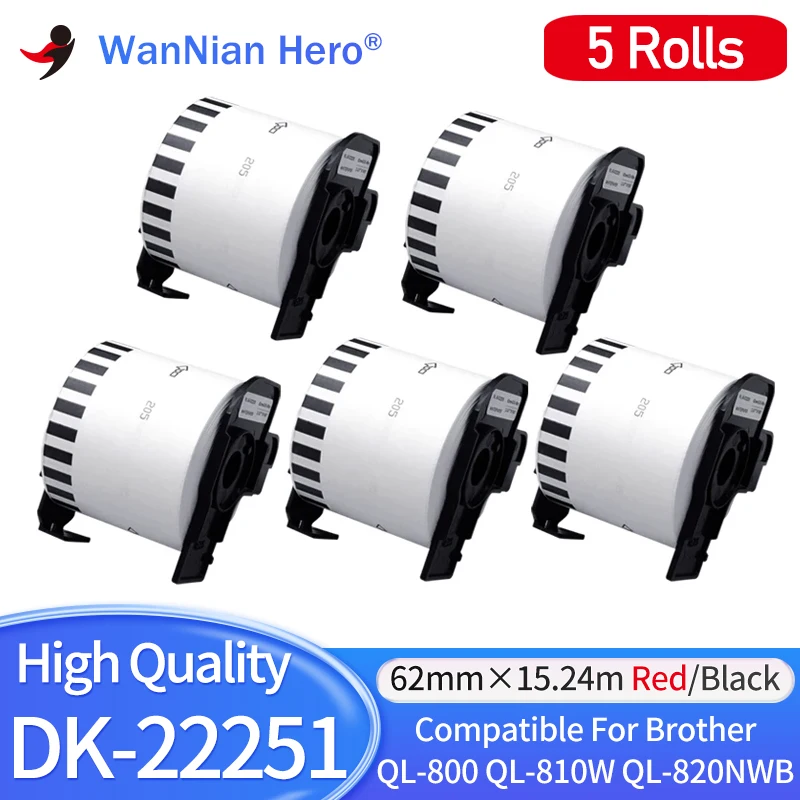 5 Roll DK-22251 22251 Continuous label thermal paper 62mm×15.24m Red/Black label for Brother QL-800 QL-810W QL-820NWB printer