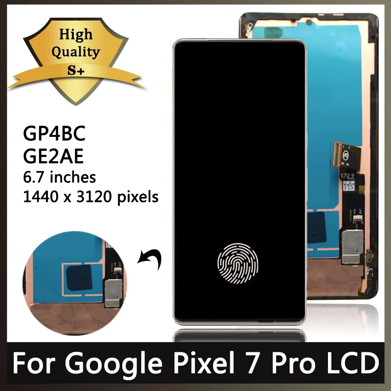 Small Size OLED Quality For Google Pixel 7 Pro GP4BC, GE2AE Display LCD Screen Touch Digitizer Assembly For Pixel7 Pro 7 pro LCD