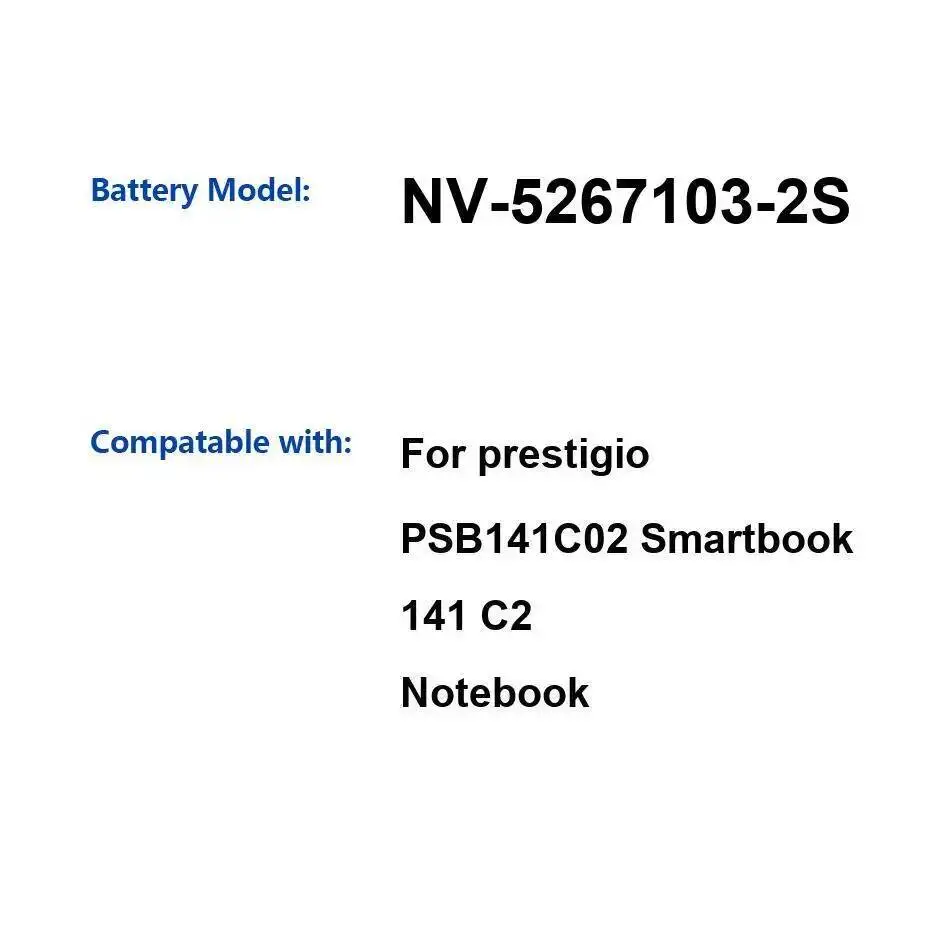 

For Prestigio Smartbook 141 C2 PSB141C02 Premium Replacement 5000Mah Fast Charging Laptop Battery NV-5267103-2S